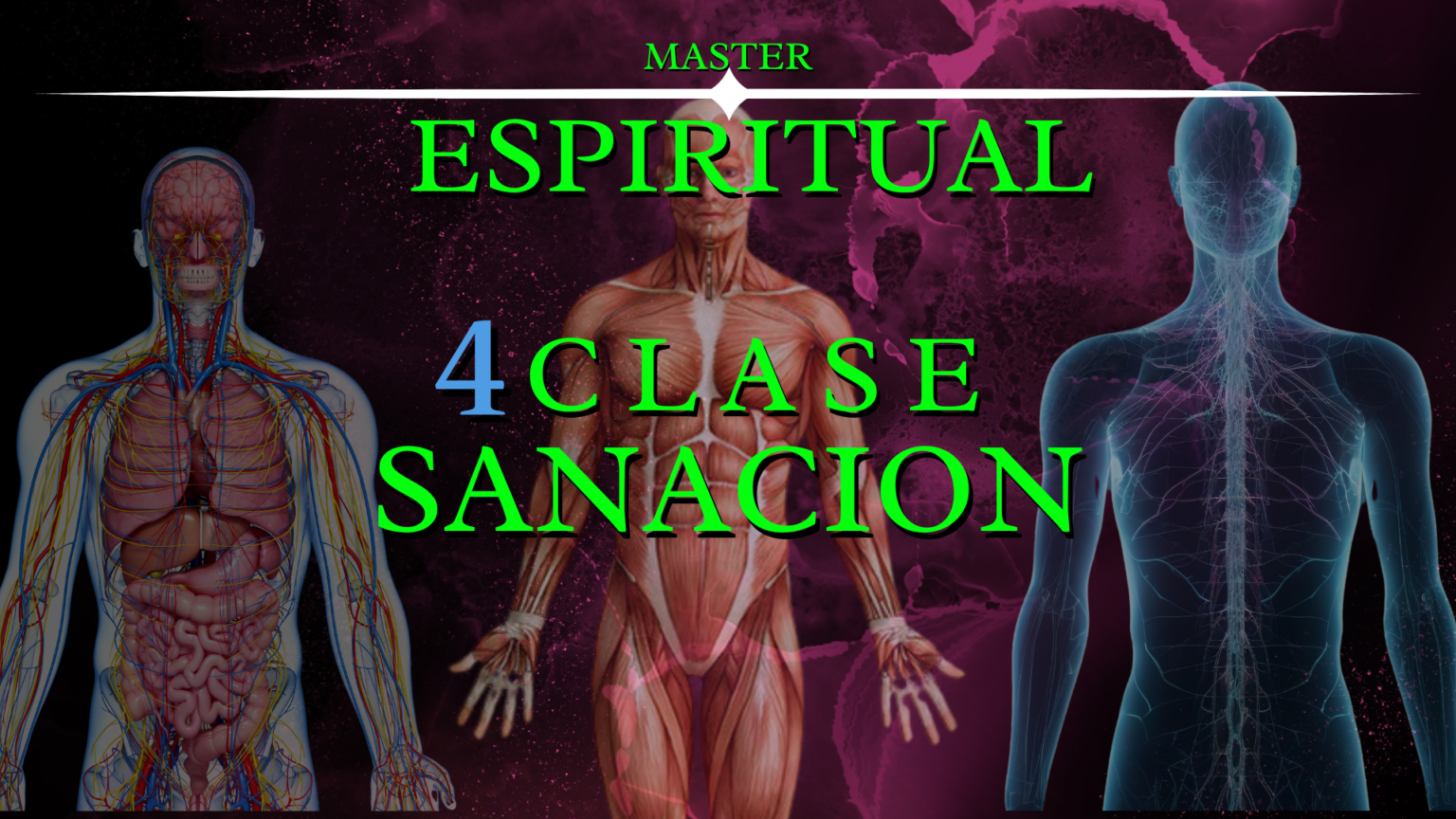 MASTER ESPIRITUAL CLASE 3